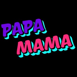 Papa Mama