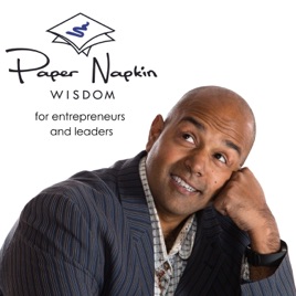 Paper Napkin Wisdom · Leadership & Entrepreneurship Insights for Founders and Executives