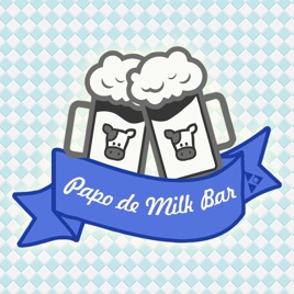 Papo de Milk Bar