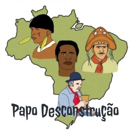 Papo Desconstrução