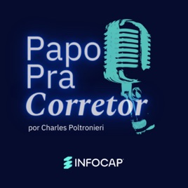 Papo Pra Corretor