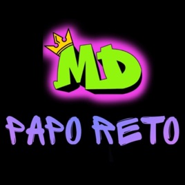 Papo Reto - Mateus David