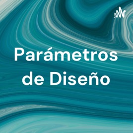 Parámetros de Diseño