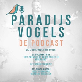 Paradijsvogels | de Podcast met Ruud Koornstra
