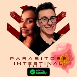 PARASITOSE INTESTINAL - ANEMIA
