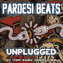 Pardesi Beats Unplugged