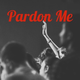 Pardon Me