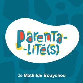 PARENTALITÉ(S) - Éduquer c'est comprendre.