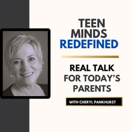 Parenting Teens: Advice Redefined for Today's Complex World