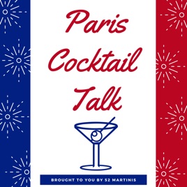 Paris Cocktail Talk