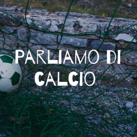 Parliamo di calcio