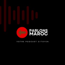 Parlons Maroc !