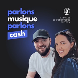 Parlons Musique, Parlons Cash