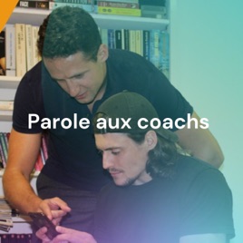 Parole aux coachs : le podcast des coachs sportif !