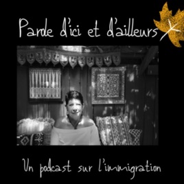 Parole d'ici et d'ailleurs