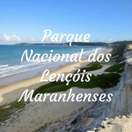 Parque Nacional dos Lençóis Maranhenses