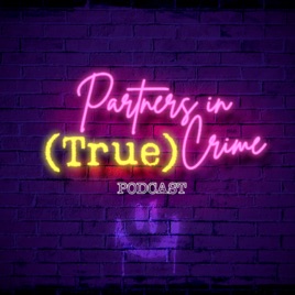Partners in (True) Crime