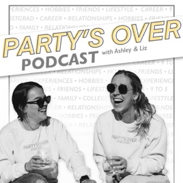 Party's Over: Post Grad Podcast