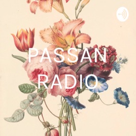 PASSAN RADIO~パッサンのちょっとだけ未来を変えるラジオ