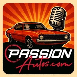 Passion Autos Podcast