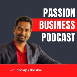 Passion Business Podcast