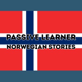 Passive Learner – Norwegian Stories