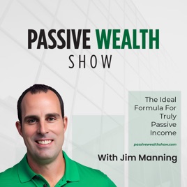 Passive Wealth Show