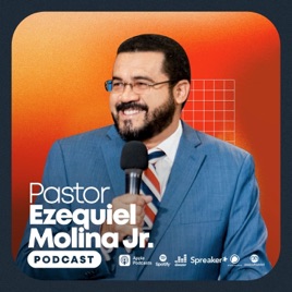 Pastor Ezequiel Molina Jr.