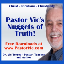Pastor Vic's Nuggets of Truth