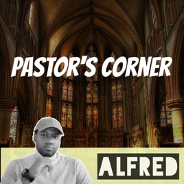 Pastor’s Corner