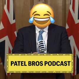 Patel Bros Podcast
