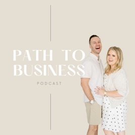 Path to Business