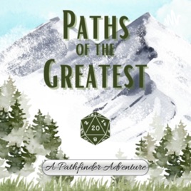 Paths of the Greatest