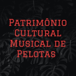 Patrimônio Cultural Musical de Pelotas