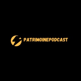 PatrimoinePodcast