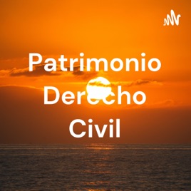 Patrimonio Derecho Civil