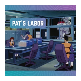 Pat's Labor