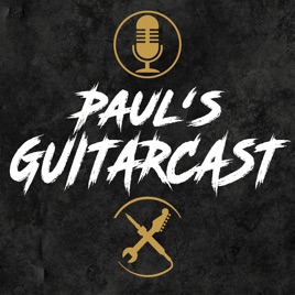 Paul‘s Guitarcast