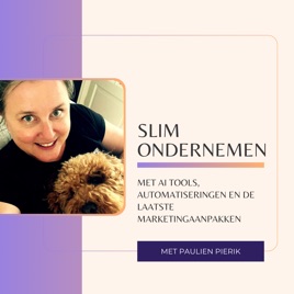 Paulien Pierik | Slim Ondernemen Podcast