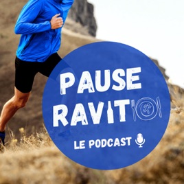 Pause Ravito - Le podcast