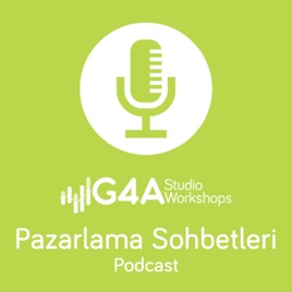 Pazarlama Sohbetleri - G4A Studio & Workshops
