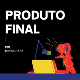 Produto final - PBL introdutório