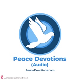 Peace Devotions Audio