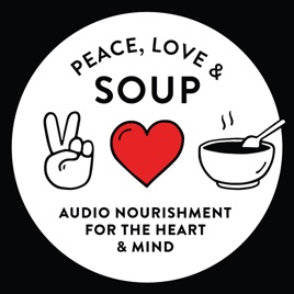 Peace, Love & Soup