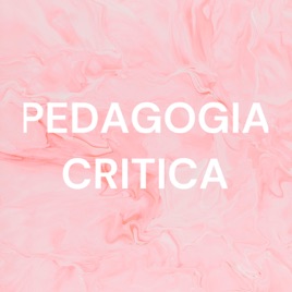 PEDAGOGIA CRITICA