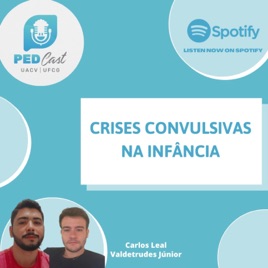 PEDCAST - Crises Convulsivas na Infância