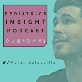 PEDIATRICS Insight Podcast