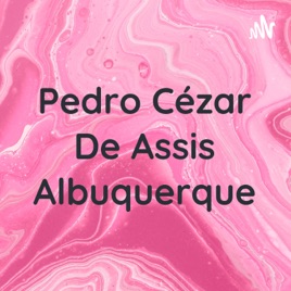 Pedro Cézar De Assis Albuquerque