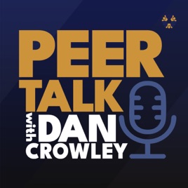 Peer Talk with Dan Crowley