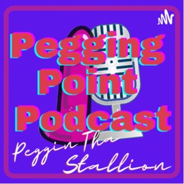 Peggin Point Podcast